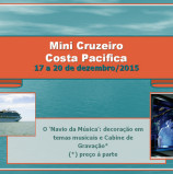 Banner Publicitário: Costa Pacifica – Mini cruzeiro de 3 noites – preço promocional por tempo determinado. Veja aqui!