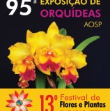 13º Festival de Flores e Plantas e 95ª Exposição de Orquídeas