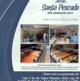 Publicidade: Inauguração da segunda loja (peixaria) da Santo Pescado em Alphaville