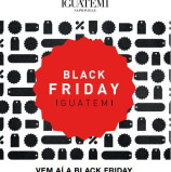 Iguatemi Alphaville anuncia Black Friday com expectativa de crescimento de público