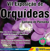 Hoje e Amanhã, VII Exposição de Orquídeas de Santana de Parnaíba