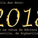 Feliz Ano Novo! São os votos da Editora Newsville, de Alphaville, aos leitores, clientes e parceiros!