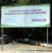 Prefeitura constrói Casa de Passagem na Aldeia de Barueri