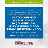 Prefeitura de Barueri informa: atendimento no Paço Municipal suspenso