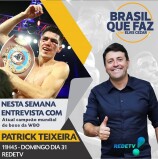 O Programa da Redetv “Brasil que faz”, amanhã 11:45h, com a entrevista do campeão mundial de boxe Patrick Teixeira. Não perca!