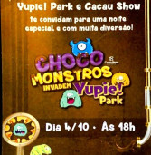 Pré-estreia: Choco Monstros invadem Yupie Park hoje